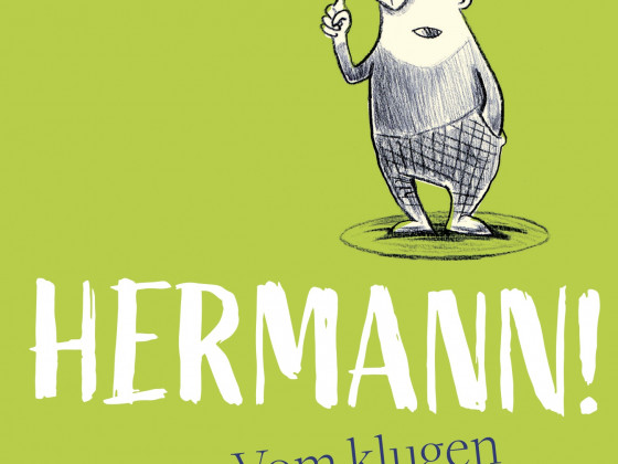 Hermann - vom klugen Umgang mit dem inneren Kritiker