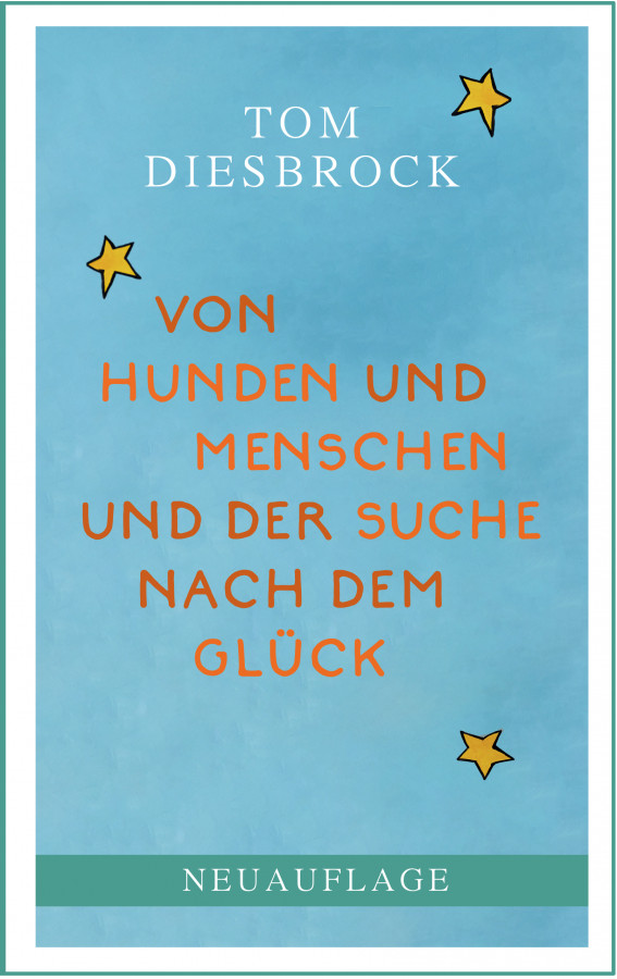 Von Hunden und Menschen und der Suche nach dem Glück