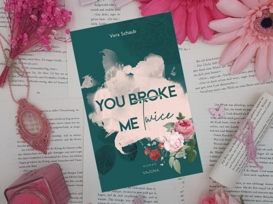 You Broke Me Twice