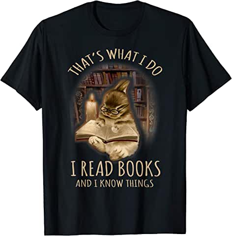 Bunny That's What I Do I Read Books And I Know Things  T-Shirt