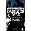 Darkside Park: Drittes Buch - Das letzte Geheimnis