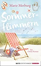 Sommerflimmern: Ein Ostsee-Roman (Rügen-Reihe 3)