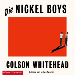 Hörbuchcover Whitehead - Die Nickel Boys