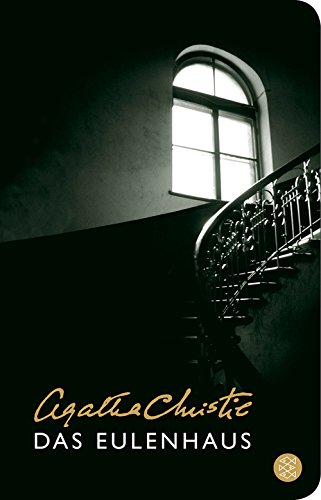 Das Eulenhaus: (Fischer Taschenbibliothek): Agatha Christie; Collectif