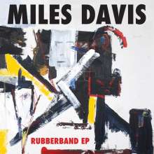 Miles Davis (1926-1991): Rubberband EP (45 RPM), Single 12