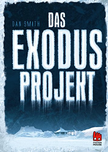 Das Exodus-Projekt von [Smith, Dan]